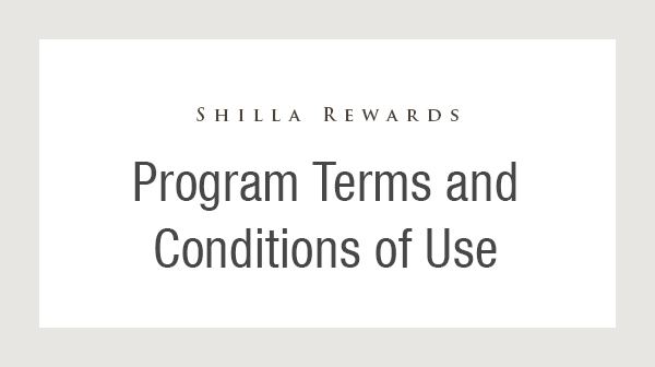2025 Changes to Shilla Rewards Program Terms and Conditions